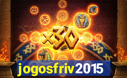 jogosfriv2015