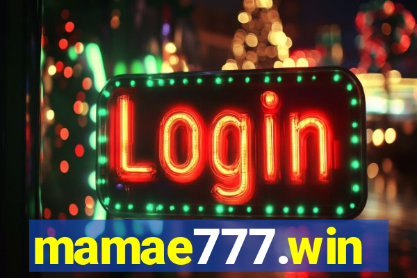 mamae777.win