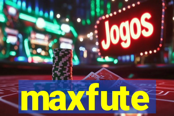 maxfute