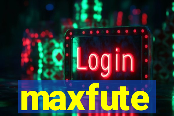 maxfute