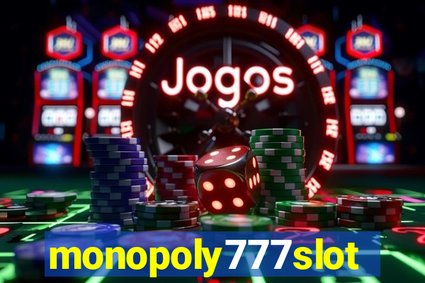 monopoly777slots.com