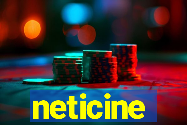 neticine