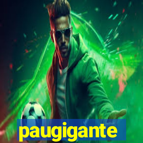 paugigante