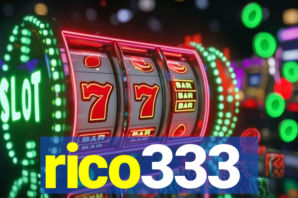 rico333