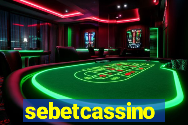 sebetcassino