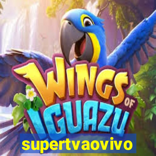 supertvaovivo