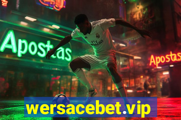 wersacebet.vip