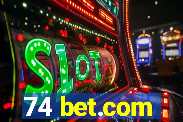 74 bet.com