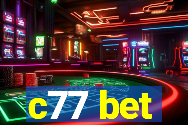 c77 bet