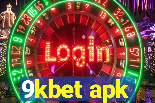 9kbet apk