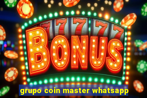 grupo coin master whatsapp