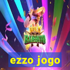 ezzo jogo