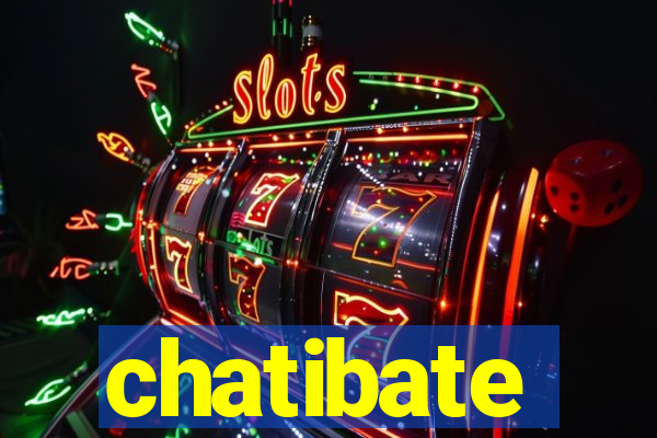 chatibate