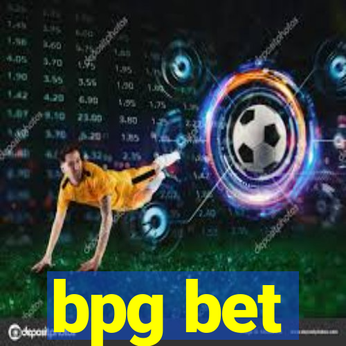 bpg bet