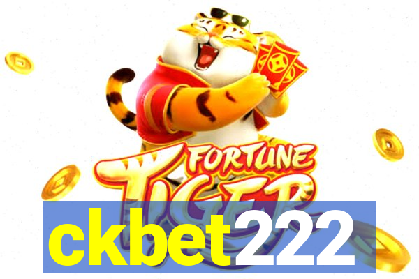 ckbet222