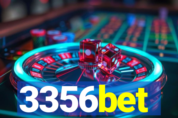 3356bet