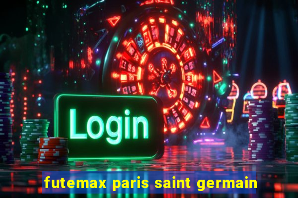 futemax paris saint germain