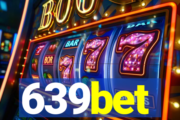 639bet