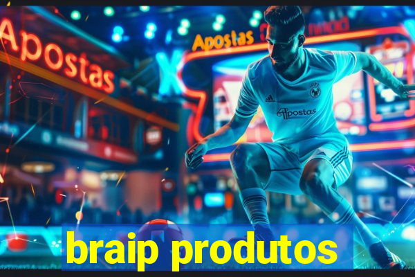 braip produtos