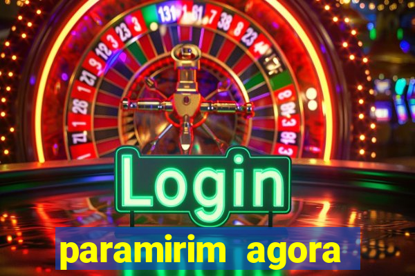 paramirim agora notícias recentes