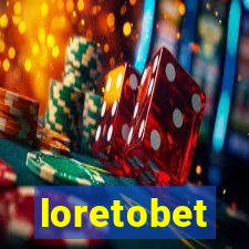 loretobet