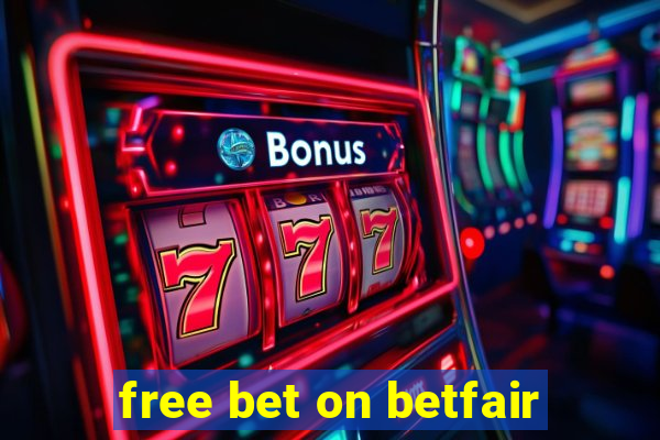 free bet on betfair