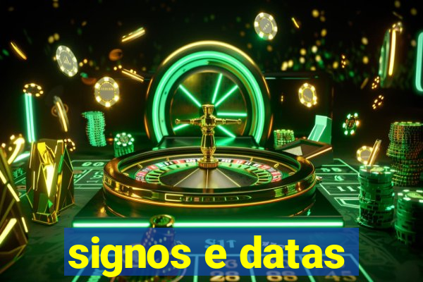 signos e datas