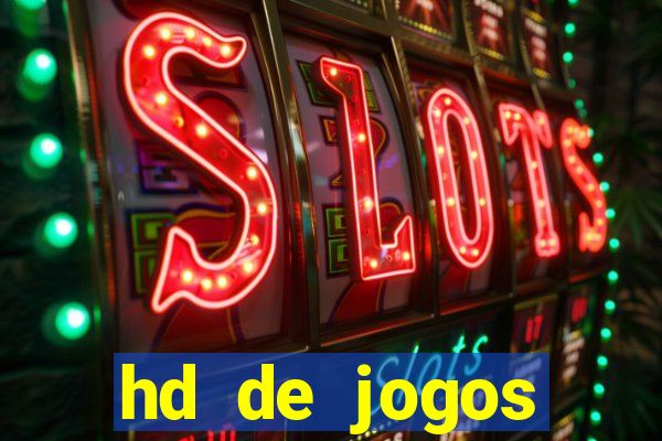 hd de jogos aliexpress - download