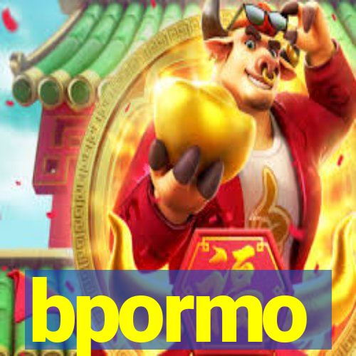 bpormo