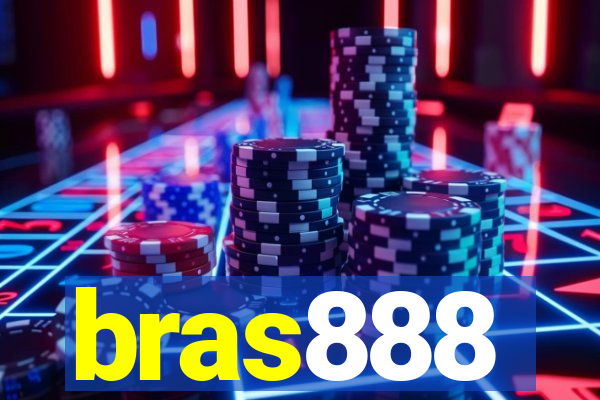 bras888