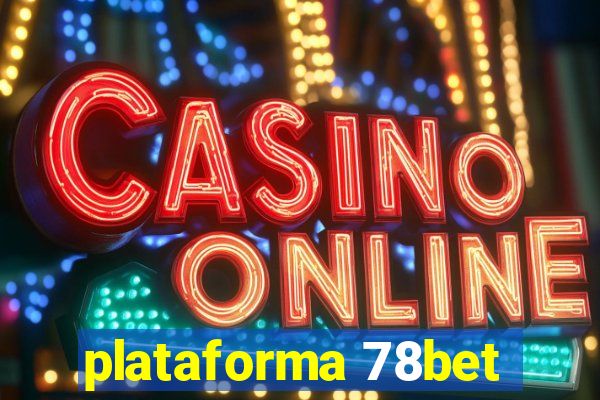 plataforma 78bet