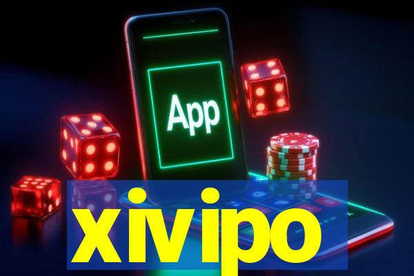 xivipo