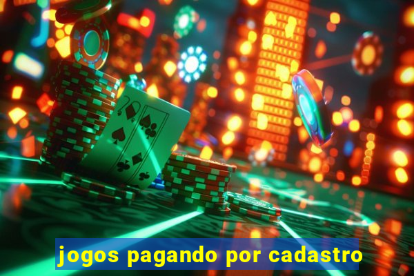 jogos pagando por cadastro