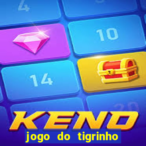 jogo do tigrinho com depósito mínimo de r$ 1