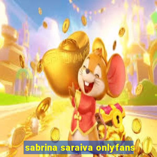 sabrina saraiva onlyfans