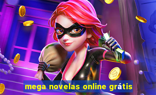 mega novelas online grátis