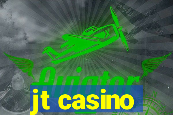 jt casino