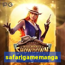 safarigamemanga