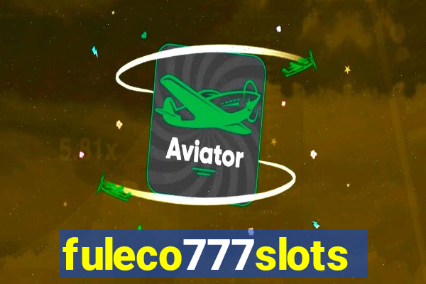 fuleco777slots