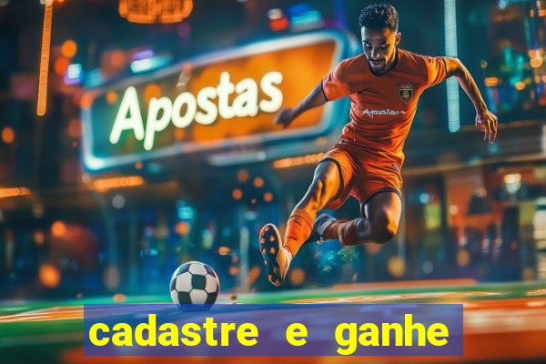 cadastre e ganhe dinheiro para jogar