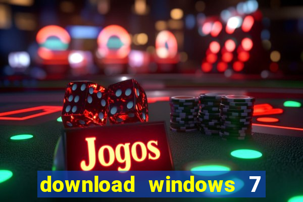 download windows 7 32 bits iso