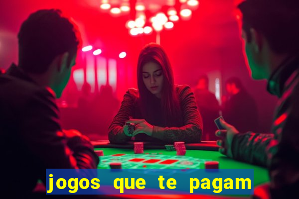 jogos que te pagam para jogar