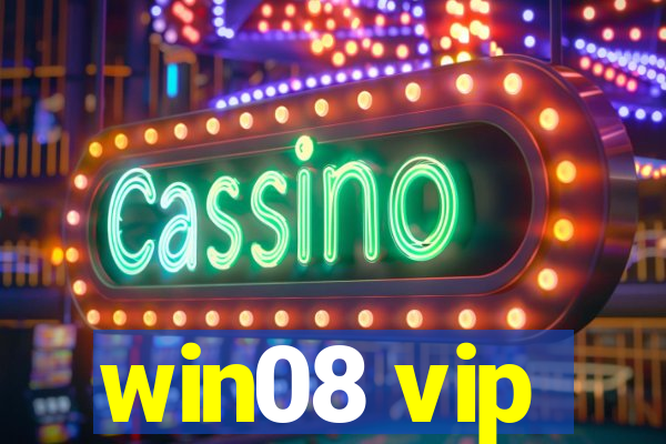 win08 vip