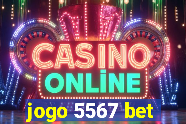 jogo 5567 bet
