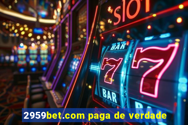 2959bet.com paga de verdade