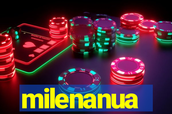 milenanua