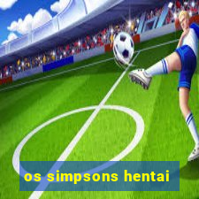 os simpsons hentai