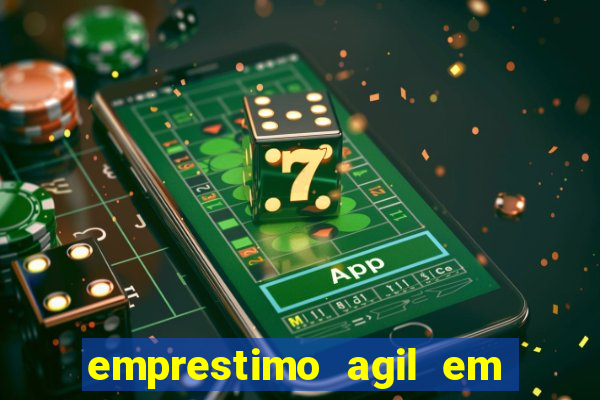 emprestimo agil em analise para pagamento