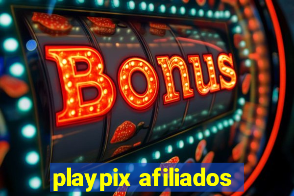 playpix afiliados