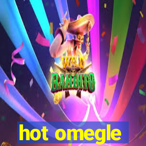 hot omegle
